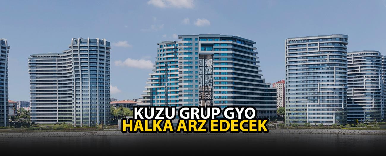 Kuzu Grup GYO halka arz ne zaman! KZGYO kaç lot verir, borsada ne zaman işlem görecek?