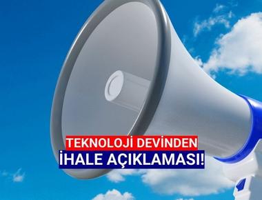 Teknoloji devi şirketten ihale açıklaması!