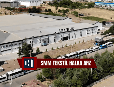 SMM Tekstil halka arz ne zaman? Taslak izahname inceleme!