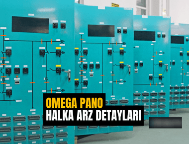 Omega Pano halka arz ne zaman? Taslak izahname inceleme!