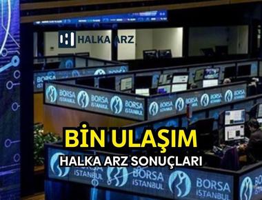 Bin Ulaşım (BinBin) halka arz sonuçları açıklandı!