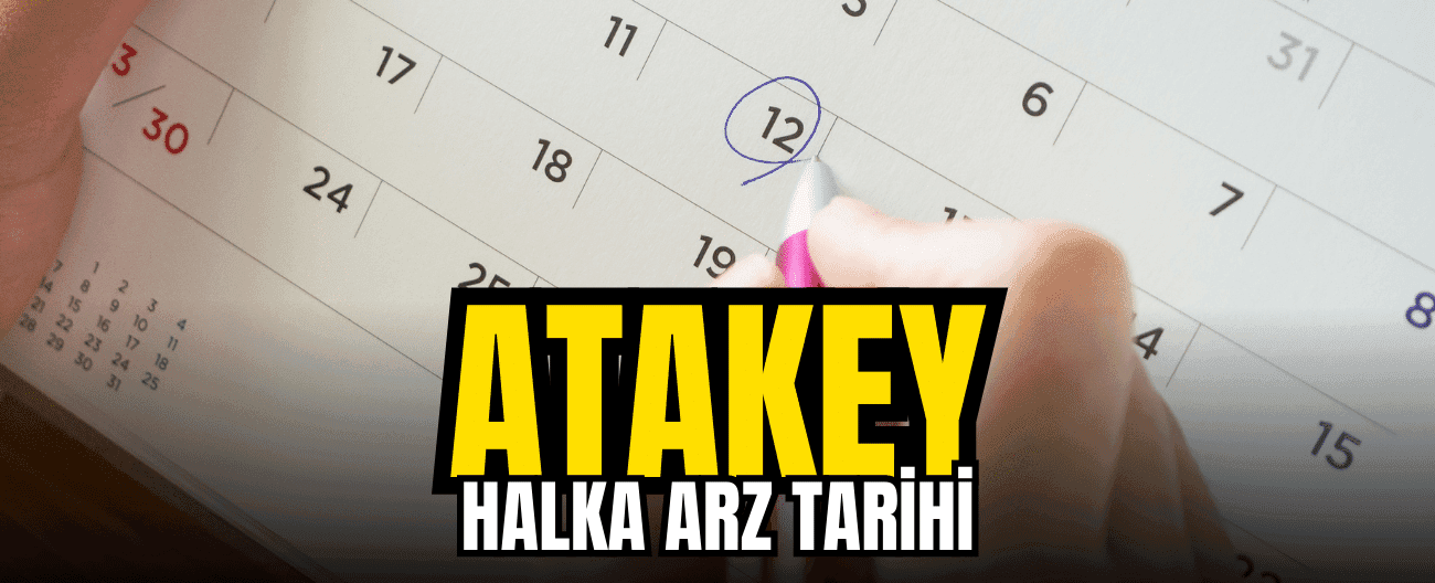 Atakey Patates (ATAKP) halka arzında talep toplama tarihleri!